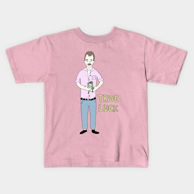 TRUE LUCK Kids T-Shirt by Spankriot